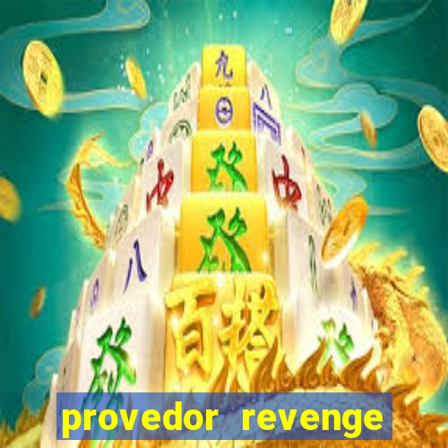 provedor revenge slots demo